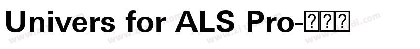Univers for ALS Pro字体转换